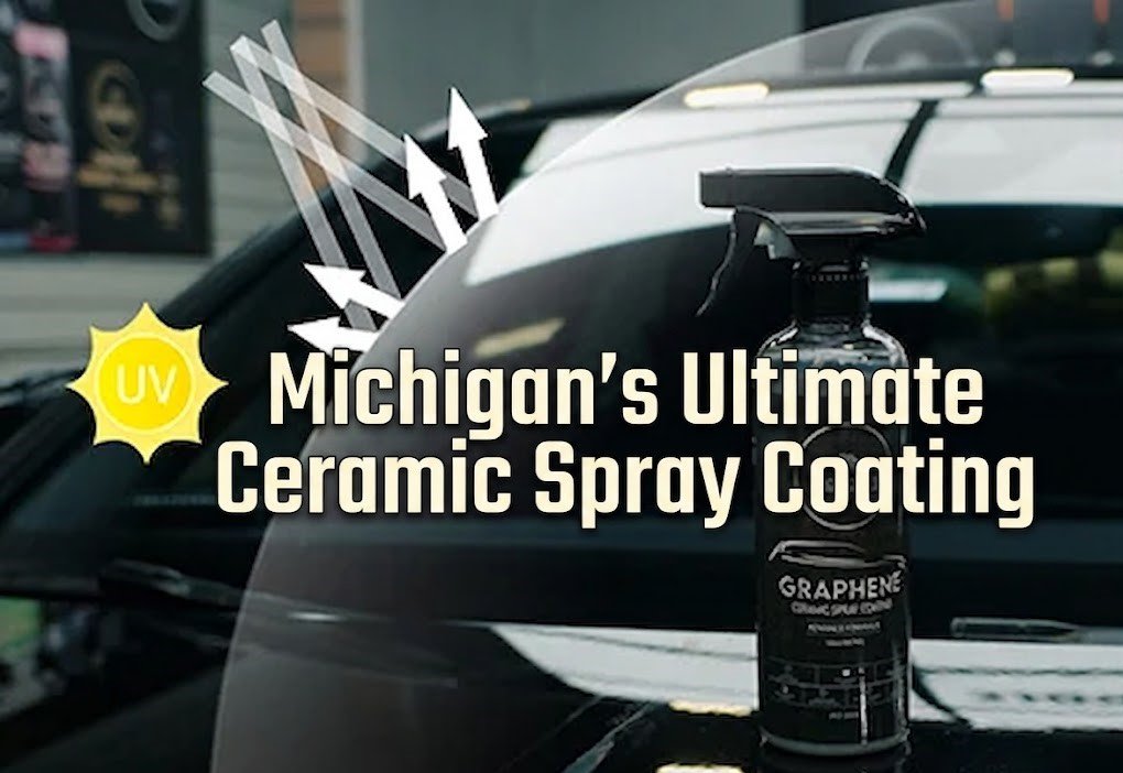 Ceramic Spray Coating Michigan USA – Long-Lasting Shine & Paint Protection