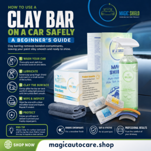 How to Use a Clay Bar on a Car Safely: A Beginner's Guide